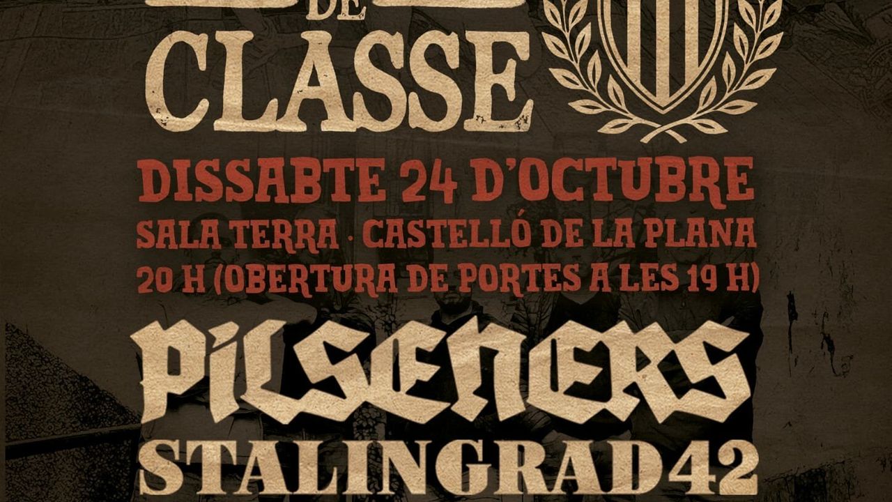 Orgull de classe + Pilseners + Stalingrad 42 en el Terra Castelló